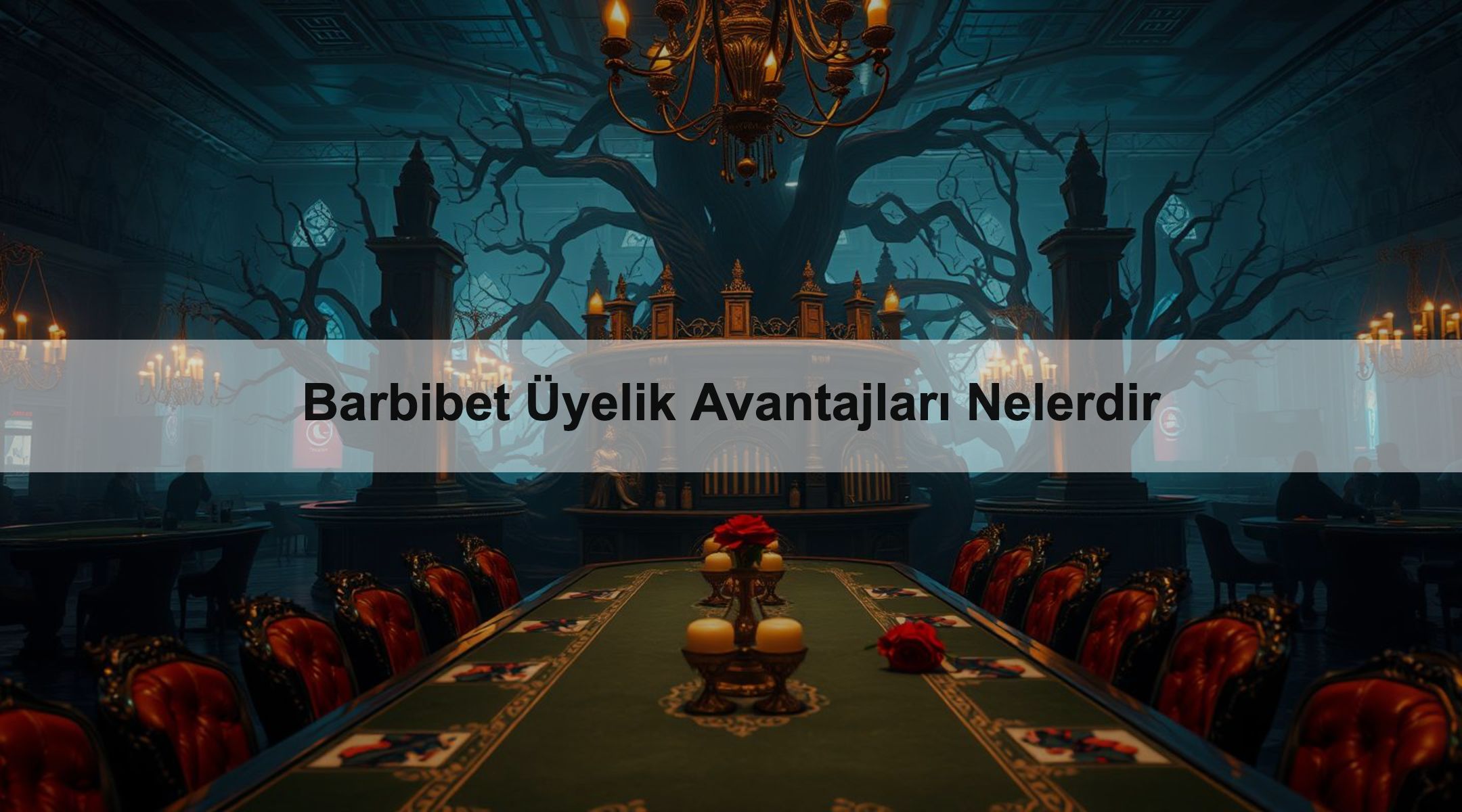 Barbibet Üyelik Avantajları Nelerdir